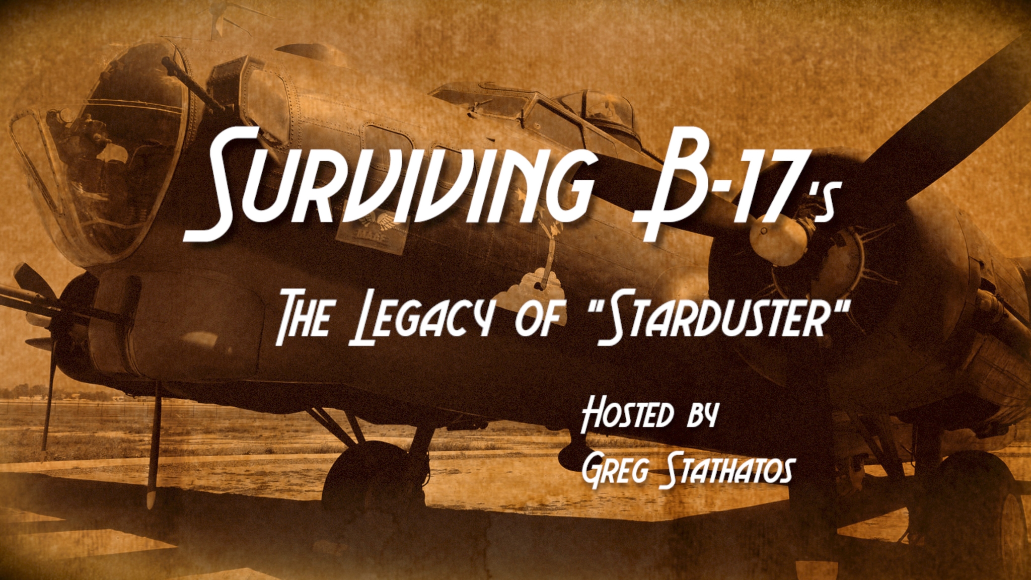 Surviving B-17s Episodes - B-17 Archaeology